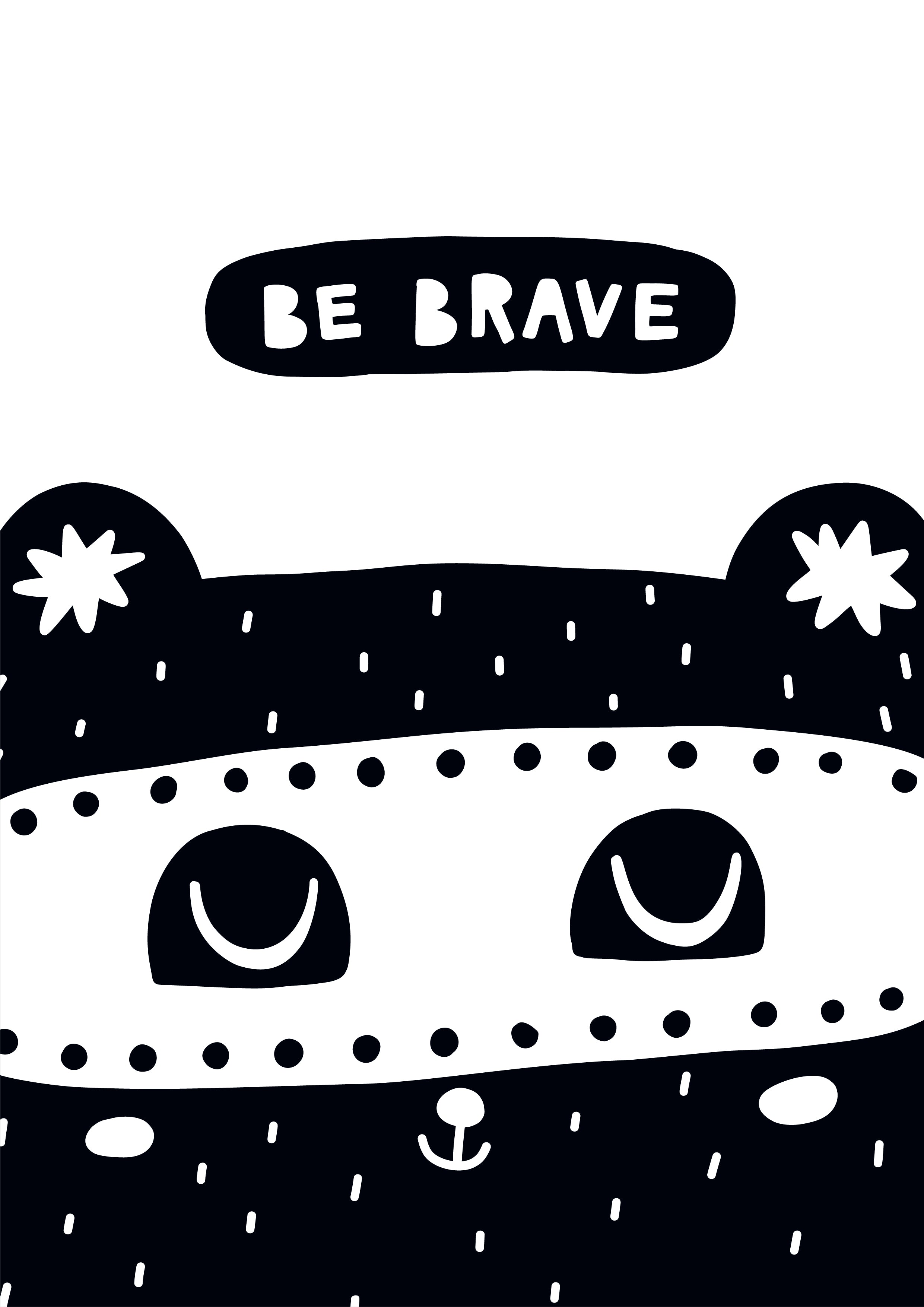 Be Brave - Modern Wall Art - Olli+Lime